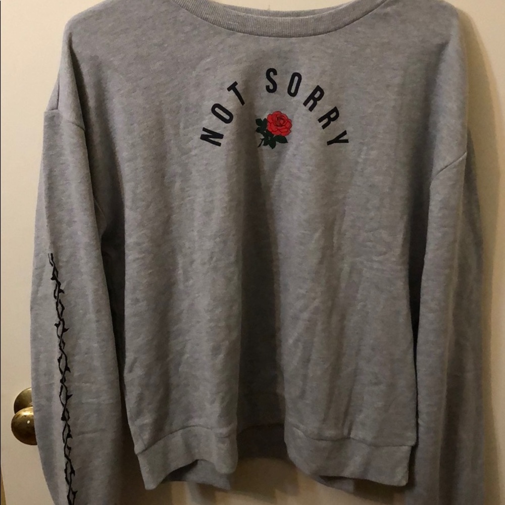 Gray Sweatshirt not sorry rose skater
